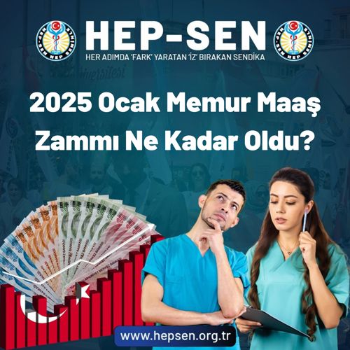 2025 Ocak Memur Maaş Zammı Ne Kadar Oldu